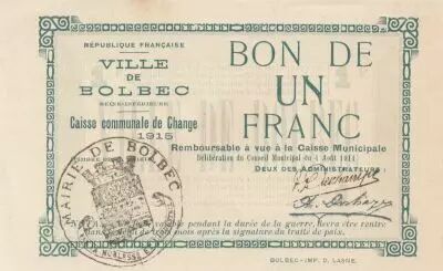 France 1 Franc -Chamber of Commerce - Bolbec - 04-08-1914