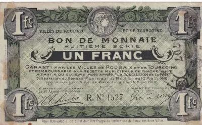 France 1 Franc -City -  Roubaix-Tourcoing - 12-08-1916 - 8�me s�rie