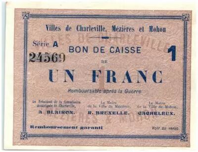 France 1 Franc Charleville-M�zi�res-Mohon Cities - Charleville, M�zi�res et Mohon - 1915