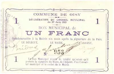 France 1 Franc Oisy City - 1915