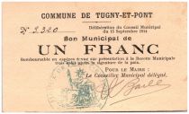 France 1 Franc Tugny-Et-Pont Commune - 1914