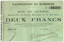 France 1 Franc Vadencourt Et Boheries City - 1915