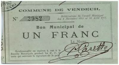 France 1 Franc Vendeuil City - 1915