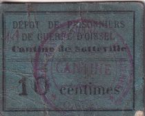 France 10 centimes - Cantille de Sotteville - Dépôt des prisonniers de guerre d\'Oissel
