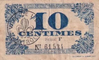 France 10 Centimes - City of Lille - Bon communal - 17-04-1917 - S�rie F