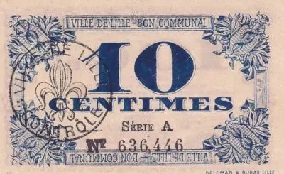 France 10 Centimes - City of Lille - Bon communal - 31-10-1917 - S�rie A