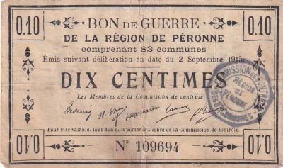 France 10 centimes - P�ronne War Bond - September 2, 1915 - Series No. 109694