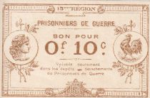 France 10 Centimes - Prisionniers de guerre - 15ème région