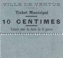 France 10 centimes - Ville de Vertus - Ticket Municipal - 1914/1918