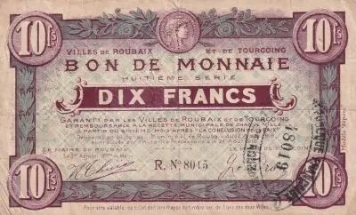France 10 Francs - Ville -  Roubaix-Tourcoing  - 12-08-1916 - 8�me s�rie - R8015