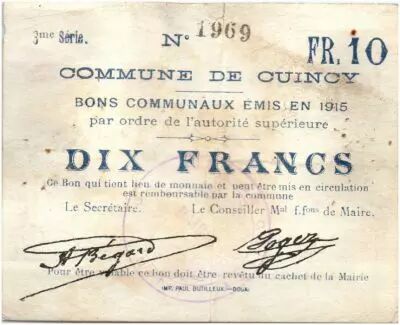 France 10 Francs Cuincy City - 1915