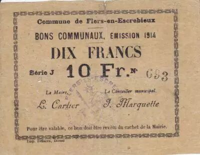 France 10 Francs Flers-En-Escrebieux City - 1914