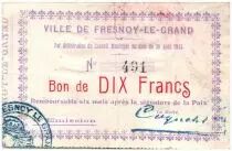 France 10 Francs Fresnoy-Le-Grand Ville - 1915