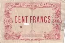 France 100 Francs - Chambre de Commerce Cambrai  - 15-09-1914 - 1ère Série