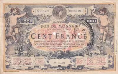 France 100 Francs - Ville -  Roubaix-Tourcoing - 12�me S�rie - 17-11-1917
