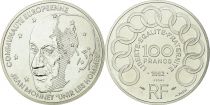 France 100 Francs Jean Monnet - 1992 Argent ESSAI