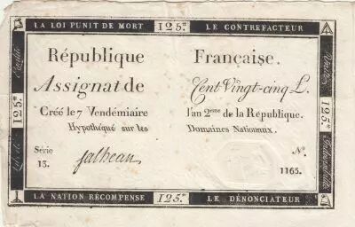 France 125 Livres - 7 Vend�miaire An II - 1793 - Sign. Falheau - Serial 13