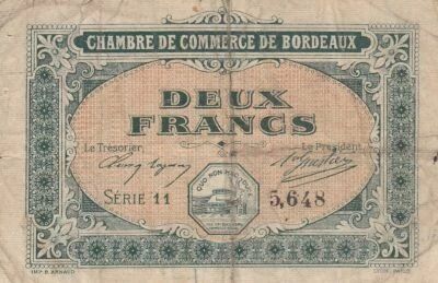 France 2 Francs - Chambre de commerce - Bordeaux - 1917