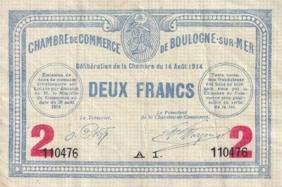 France 2 Francs - Chambre de commerce - Boulogne sur Mer - 14-08-1914 - S�rie A1