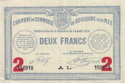 France 2 Francs - Chambre de commerce - Boulogne sur Mer - 14-08-1914 - S�rie A1