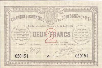 France 2 Francs - Chambre de Commerce de Boulogne-sur-Mer - 14-08-1914 - S�rie A1