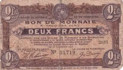 France 2 Francs - Ville -  Roubaix-Tourcoing  - 1917 -  13�me s�rie