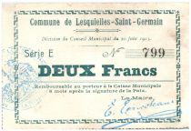 France 2 Francs Lesquielles-Saint-Germain City - 1915