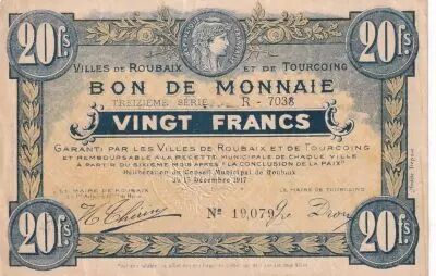 France 20 Francs - Ville -  Roubaix-Tourcoing  - 15-12-1917 -  13�me S�rie - R7036