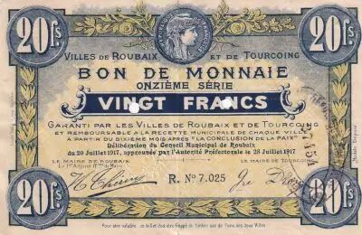 France 20 Francs - Ville -  Roubaix-Tourcoing  - 20-07-1917 -  11�me S�rie - R7025