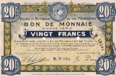 France 20 Francs - Ville -  Roubaix-Tourcoing  - 21-04-1917-  10�me S�rie - R7014