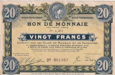 France 20 Francs - Ville -  Roubaix-Tourcoing  - 27-03-1917-  9�me S�rie