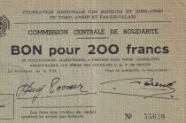 France 200 Francs - Fédération régionales des mineurs du Nord, Anzin et Pas-de-Calais - 1939-1945