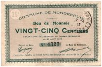 France 25 cent. Mondrepuis City - 1915
