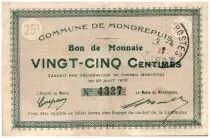 France 25 cent. Mondrepuis City - 1915
