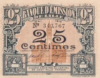 France 25 Centimes - Banque d\'�mission - Lille - 05-1915