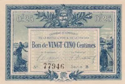 France 25 Centimes - Chambre de Commerce - La Roche-sur-Yon - 1916 - S�rie B