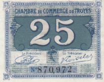 France 25 Centimes - Chambre de Commerce de Troyes 1918 -  p.Neuf