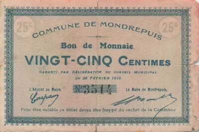 France 25 Centimes - City of Mondrepuis - 26-02-1915