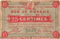France 25 Centimes - City of Roubaix and Tourcoing - Serial AB22