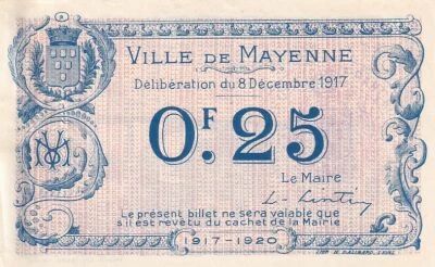 France 25 Centimes - Ville -  Mayenne - 08-12-1917