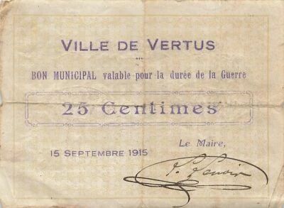 France 25 Centimes - Ville de Vertus - 15-09-1917
