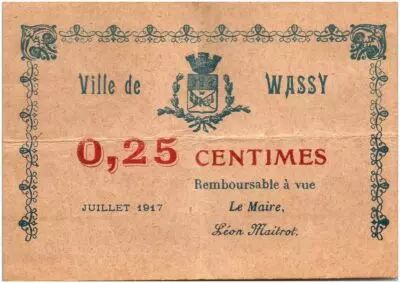 France 25 Centimes Wassy City - 1917
