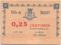 France 25 Centimes Wassy City - 1918