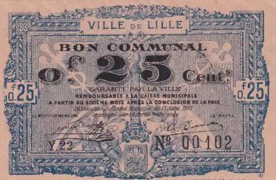 France 25 Cents - City of Lille - Bon communal - 31-07-1917 - S�rie Y 22