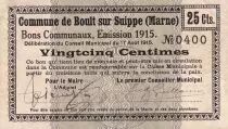 France 25 Cents - Commune de Boult-sur-Suippe - 1915 - P.51-09