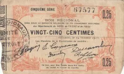 France 25 Cents - Fourmies - Regional Coupon  - 24-10-1915 - Fifth serial