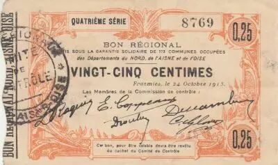 France 25 Cents - Fourmies - Regional Coupon  - 24-10-1915 - Fourth serial
