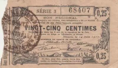 France 25 Cents - Hirson - Regional Coupon  - 14-06-1917 - Serial 3