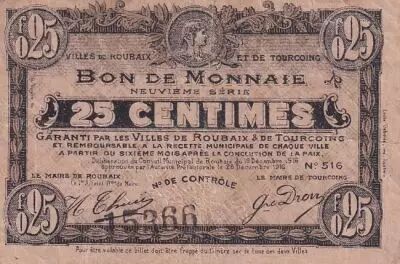 France 25 Cents - Ville - Roubaix-Tourcoing - 16-12-1916 - 9�me s�rie