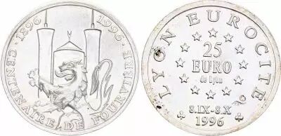 France 25 Euros - Lyon - Fourvi�re centenary  - 1896-1996 - Silver